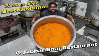 5 Kg Meetha Khana Cooking @ Jabbar Bhai Restaurant | Cooking with Jabbar Bhai...