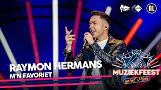 Video thumbnail of "Raymon Hermans - M'n favoriet • Muziekfeest op het Plein 2021 // Sterren NL"