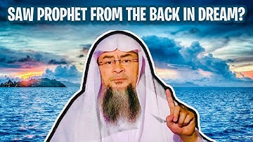 He saw a dream of the Prophet ﷺ but only saw him ﷺ from the back, did he really see him