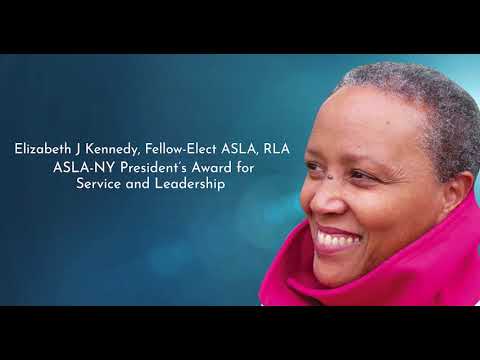 2021 President’s Award for Service and Leadership: Elizabeth J. Kennedy, FASLA, RLA