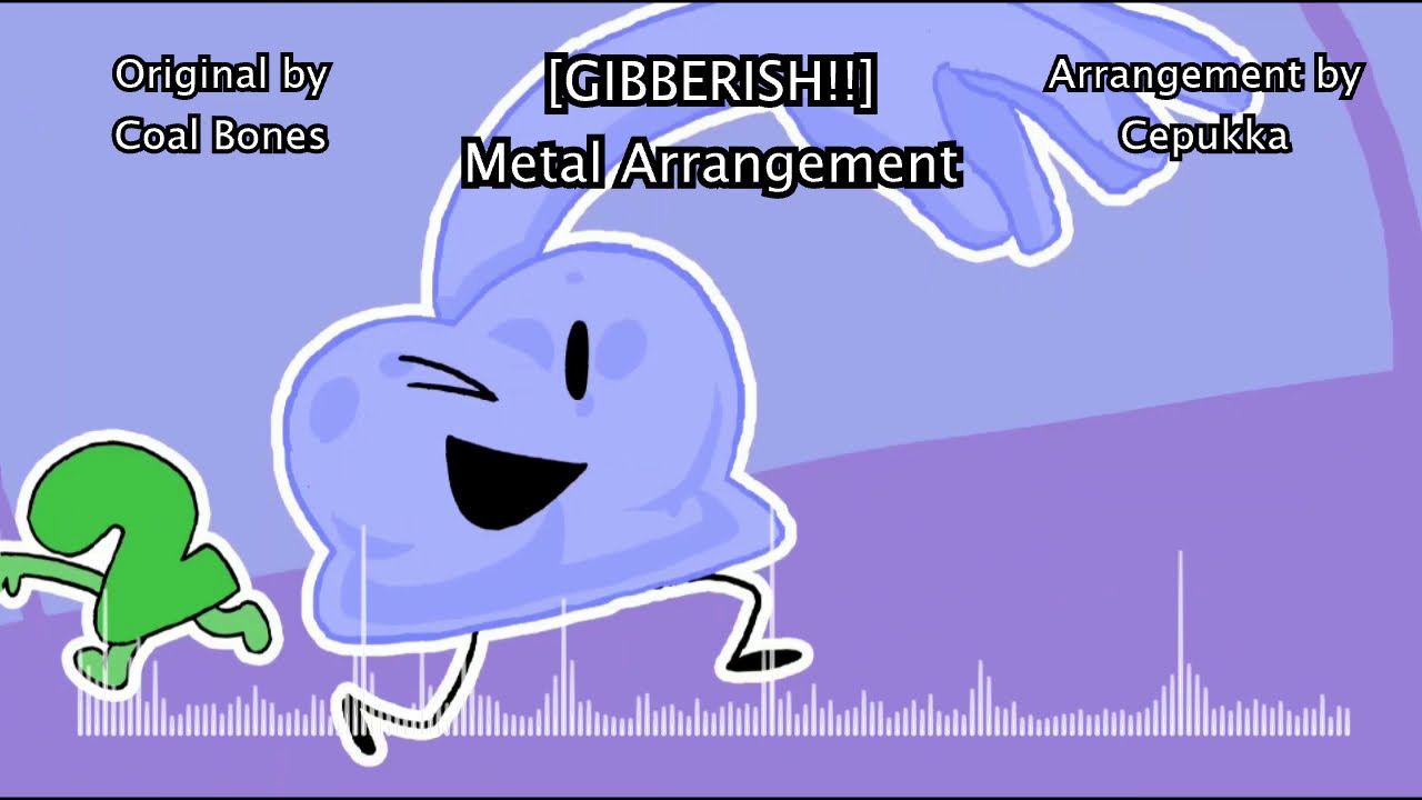 [Gibberish!!] Metal Arrangement