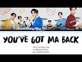 Fourth ford satang winny  youve got ma back ost my school president  lyrics