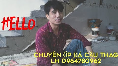 kĩ thuật ốp đá cầu thang