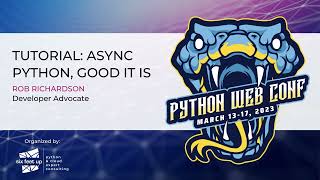 TUTORIAL: Async Python, Good it is by Six Feet Up 1,473 views 9 months ago 1 hour, 20 minutes