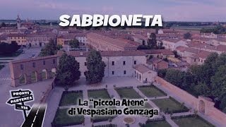 La &quot;piccola Atene&quot; di Vespasiano Gonzaga #SABBIONETA