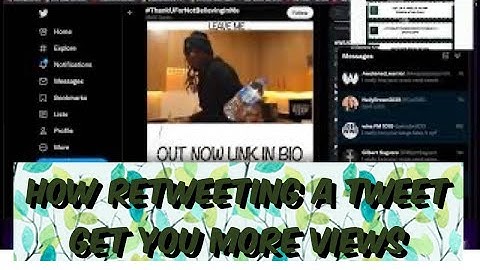 How Retweeting A Tweet Get You More Views