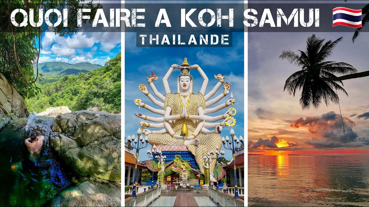 Quoi faire à Koh Samui en Thaïlande