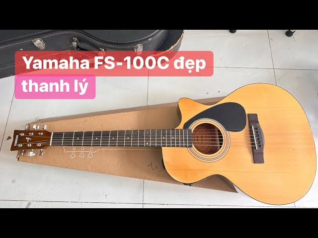 Đàn guitar acoustic Yamaha FS-100C thanh lý. Giá 2tr600k ( test guitar Yamaha FS-100C ) 0936057750