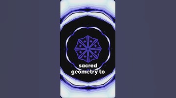Sacred Geometry-  Decoding the Language of Reality