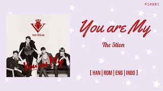 The 5tion (디오션) - You are My [Han/Rom/Eng/Indo]