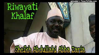 018 Kahf - Sheikh Abdullahi Abba Zaria - Riwayati Khalaf