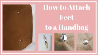 How To Install Purse Feet: Prongs With A Washer or A Screw 