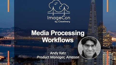 Media Processing Workflows using AWS Step Functions and Machine Learning on Amazon Web Services