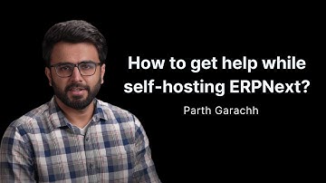 How to get help while self-hosting ERPNext?