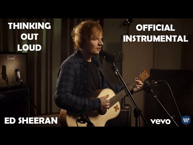 ed sheeran thinking out loud instrumental ed sheeran thinking out loud instrumental