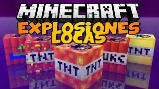 Minecraft: EXPLOSIONES LOCAS!! | THE CRAZY BOMBS Mod Review