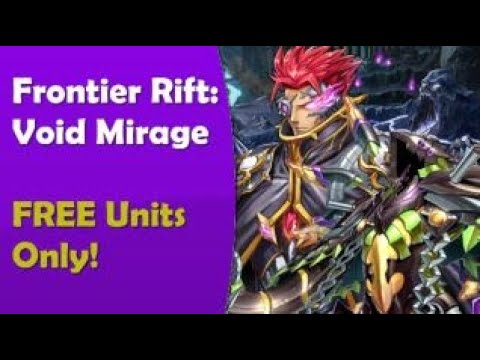 Brave Frontier - Frontier Rift: Void Mirage (Free Units Only)