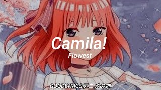 Flowest - Camila! - sub.español