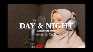 Day & Night - Jung Seung Hwan 정승환 (cover)