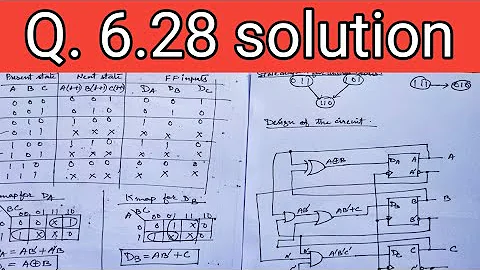 Q. 6.28: Design a counter with the following repeated binary sequence 0, 1, 2, 4, 6 Use D flip-flops
