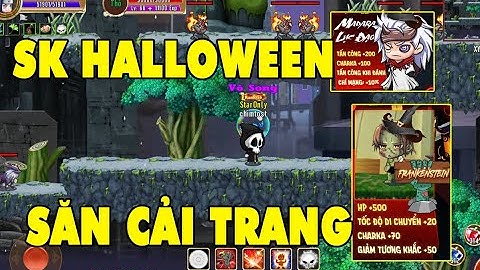 Làng Lá Phiêu Lưu Ký I Ra Mắt Cải trang Frankenstein...SK Halloween..K Có Sự Kiện Noel?