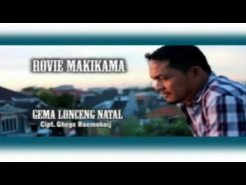 Rovie Makikama Gema Lonceng Natal Youtube