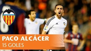 VALENCIA CF I LOS 15 GOLES DE PACO ALCÁCER ESTA TEMPORADA