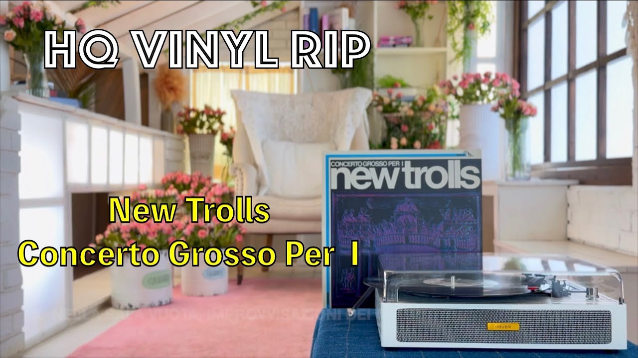 🎵 New Trolls - Concerto Grosso I (Full Album) [HQ Vinyl Rip]