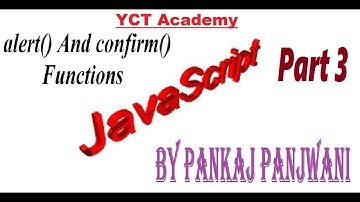 Javascript By Pankaj Panjwani(alert , confirm and write methods)[In Hindi]