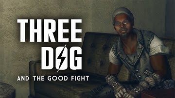 The Story of Fallout 3 Part 5: Three Dog, The Good Fight, and Morality in the Wasteland