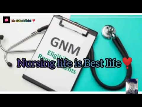 GNM Nursing Status Video 