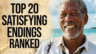 TOP 20 Movies With The Most Satisfying Endings Of All Time Ranked