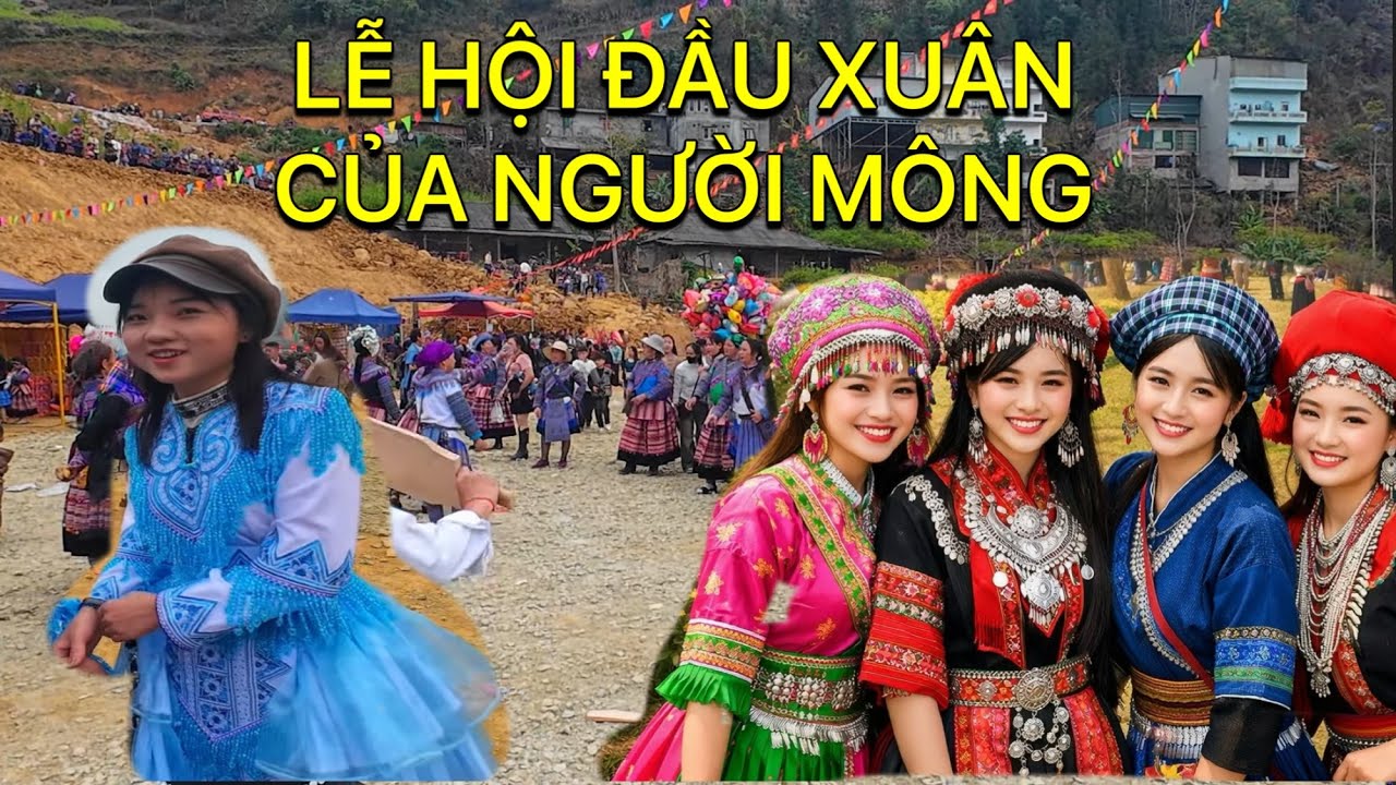 KHÔNG KHÍ LỄ HỘI NGƯỜI MÔNG - HÁT MÚA ,NÉM PAO TÌM…