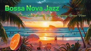 Seaside Cafe Music - Relaxing Bossa Nova Jazz and Smooth Sea Waves for Ultimate Relaxation