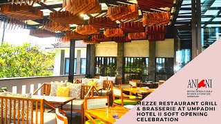 Mezze Restaurant Grill & Brasserie at Umpadhi Hotel II Soft Opening Celebration screenshot 5