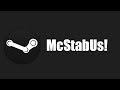Steam group &#39;McStabUs&#39; is up!! Sign up now!