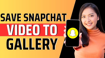 How to save snapchat video to your gallery - Full Guide 2023
