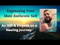 Expressing Your Most Authentic Self | Aligning With Who I Am