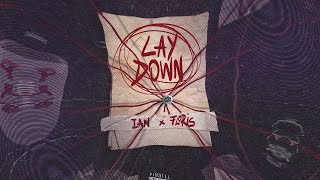 Video thumbnail of "Ian - Lay Down (feat. Floris)"