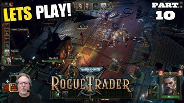 WH40K: Rogue Trader Gameplay Walkthrough Part 10 | Key Provided By Owlcat Games