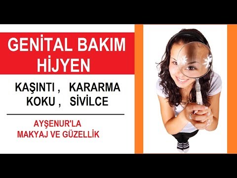 Genital hijyen nedir?Kararma, koku, kaşıntı, sivilce...