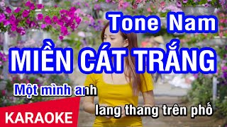 Karaoke Miền Cát Trắng (Quang Vinh) - Tone Nam | Nhan KTV