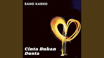 Cinta Bukan Dusta