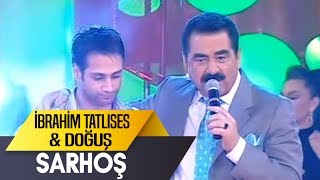 Sarhoş | İbrahim Tatlıses & Doğuş | İbo Show Canlı Performans Resimi