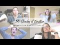 50 Shades of Emotion | VLOG