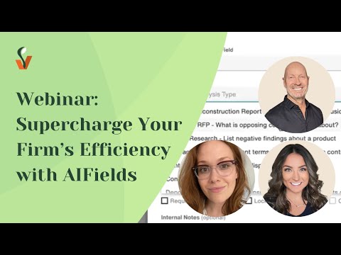 Webinar: Supercharge Your Firm's Efficiency with AIFields