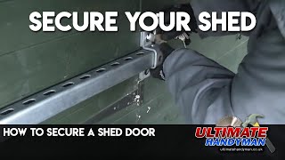 How to secure a shed door