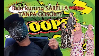 Baju kurung SABELLA tanpa gosok | SABELLA