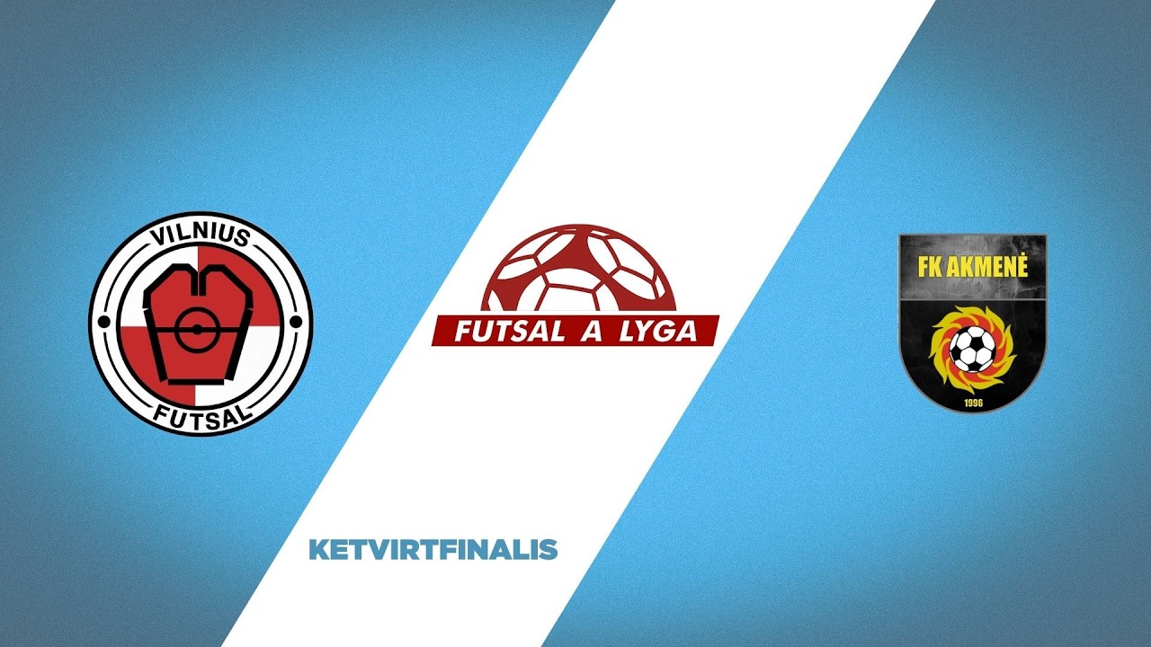 Futsal A lyga. Ketvirtfinalis: Vilnius futsal - FK Akmenės kraštas (2026-03-03)