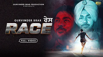 RACE (Official Video) -  Gurvinder Brar | kunwar Brar | Latest Punjabi Song 2024